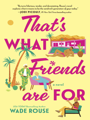 cover image of That's What Friends Are For